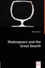 Shakespeare and the Great Dearth - Book