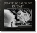 Sebastiao Salgado. Kuwait. A Desert on Fire - Book