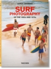 LeRoy Grannis. Surf Photography of the 1960s and 1970s - Book