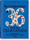 The New York Times 36 Hours. USA & Canada. 3rd Edition - Book