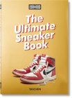 Sneaker Freaker. The Ultimate Sneaker Book. 40th Ed. - Book