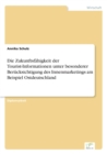 Die Zukunftsfahigkeit der Tourist-Informationen unter besonderer Berucksichtigung des Innenmarketings am Beispiel Ostdeutschland - Book