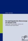 Die kapitalgedeckte Altersvorsorge am Beispiel Chile : Ergebnisse, Auswirkungen, Lehren und Verbesserungsmoeglichkeiten - Book