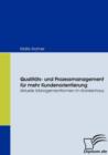 Qualitats- und Prozessmanagement fur mehr Kundenorientierung : Aktuelle Managementformen im Krankenhaus - Book
