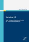 Marketing 2.0 : Neue Strategien, Chancen und Risiken der digitalen Mundpropaganda - Book