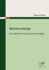 Wertstromdesign : Ein Leitfaden fur die praktische Anwendung - Book