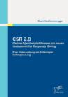 Csr 2.0 : Online-Spendenplattformen als neues Instrument fur Corporate Giving: Eine Untersuchung am Fallbeispiel betterplace.org - Book