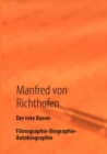 Der rote Baron : Filmographie - Biographie - Autobiographie - Book