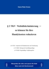 2 TKV Nichtdiskriminierung- So koennen Sie Ihre Handykosten reduzieren : UEberprufen Sie alles und sparen Sie Geld. Ohne (und mit) Rechtsanwalt - Book