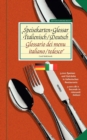 Speisekarten-Glossar Italienisch/Deutsch Glossario dei menu. Italiano/tedesco : 3.000 Speisen und Getranke in italienischen Restaurants - Book
