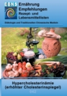Ernahrung bei erhohtem Cholesterinspiegel : Diatetik - Stoffwechsel - Fettstoffwechsel - Hypercholesterinamie (erhohter Cholesterinspiegel) - Book