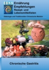Ernahrung bei chronischer Gastritis : Diatetik - Gastrointestinaltrakt - Magen und Zwolffingerdarm - Chronische Gastritis - Book