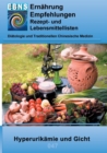 Ernahrung bei Hyperurikamie und Gicht : Diatetik - Stoffwechsel - Hyperurikamie und Gicht - Book