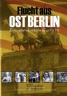 Flucht Aus Ost Berlin - Book