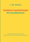 Crashkurs Psychotherapie : Ein Kurzlehrbuch - Book