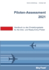 SkyTest(R) Piloten-Assessment 2024 : Handbuch zu den Einstellungstests f?r Ab-Initio- und Ready-Entry-Piloten - Book