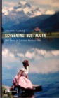Screening Nostalgia : 100 Years of German Heimat Film - Book