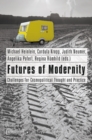 Futures of Modernity : Challenges for Cosmopolitical Thought and Practice - Book