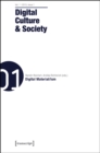 Digital Culture and Society : Vol. 1, Issue 1 - Digital Material/ism - Book
