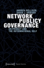 Network Publicy Governance – On Privacy and the Informational Self - Book