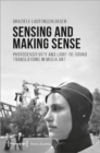 Sensing and Making Sense – Photosensitivity and Light–to–Sound Translations in Media Art - Book