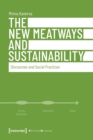 The New Meatways and Sustainability – Discourses and Social Practices - Book