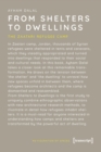 From Shelters to Dwellings - The Dismantling and Reassembling of the Refugee Camp - Book