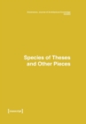 Dimensions: Journal of Architectural Knowledge : Vol. 2, No. 3/2022: Species of Theses an Other Pieces - Book