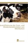 Quantifizierung Der Fress- Und Wiederkauaktivitaten Von Milchkuhen - Book