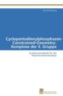 Cyclopentadienylphosphazen-Constrained-Geometry-Komplexe Der 4. Gruppe - Book