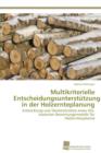 Multikriterielle Entscheidungsunterstutzung in Der Holzernteplanung - Book