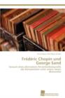 Frederic Chopin Und George Sand - Book
