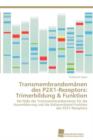 Transmembrandomanen Des P2x1-Rezeptors : Trimerbildung & Funktion - Book