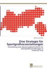 Eine Strategie fur Sportgrossveranstaltungen - Book