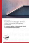 L'Action Coercitive Des Nations Unies : La Non-Proliferation Nucleaire - Book