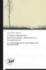 L Hybris Moderne : Secularisation, Nihilisme Et Esseulement - Book