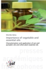 Importance of vegetable and essential oils - Book