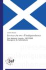 En Marche Vers L Independance - Book
