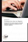 Pratique Du Chat En Algerie - Book