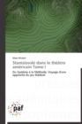 Stanislavski Dans Le Theatre Americain Tome I - Book