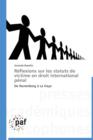 Reflexions Sur Les Statuts de Victime En Droit International Penal - Book