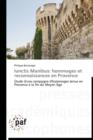 Iunctis Manibus: Hommages Et Reconnaissances En Provence - Book