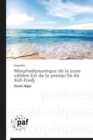 Morphodynamique de la Zone Cotiere Est de la Presqu Ile de Sidi-Fredj - Book