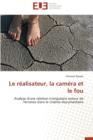 Le R alisateur, La Cam ra Et Le Fou - Book