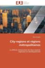 City-Regions Et Regions Metropolitaines - Book