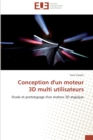 Conception d'Un Moteur 3D Multi Utilisateurs - Book