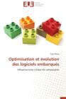 Optimisation Et  volution Des Logiciels Embarqu s - Book