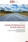 L'Etude de l'Hydrosystem Du Nahr Beyrouth - Book