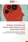 Analyse Syntaxique de Textes Arabes Bas e Sur Les Grammaires Hpsg - Book