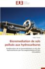 Bioremediation de Sols Pollu s Aux Hydrocarbures - Book